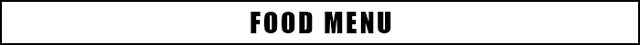 FOOD MENU